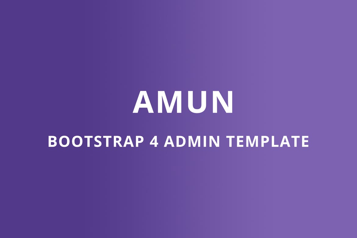 Template Admin Bootstrap 4 - Amun yang Responsif dan Modern