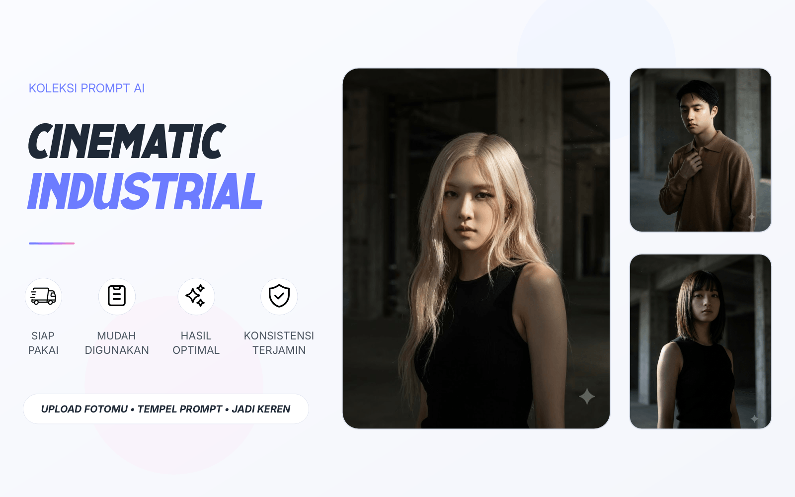 Cinematic Industrial – Prompt AI Foto Estetik Bergaya Film dengan Identitas Tetap Konsisten